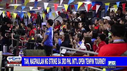 Tan, nagpaulan ng strike sa 3rd PHL Int'l Open Tenpin Tourney