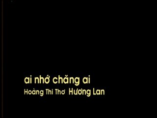 Karaoke Ai Nhớ Chăng Ai - Hương Lan
