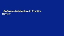 Software Architecture in Practice  Review