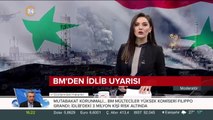 BM'den İdlib uyarısı