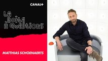 La Boîte à Questions de Matthias Schoenaerts – 17/06/2019