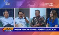 Dialog: Polemik Tudingan Neo-Orba Pemerintahan Jokowi (2)
