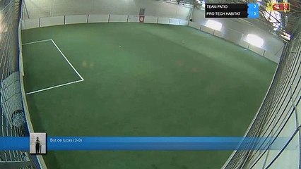 But de lucas (3-0) - TEAM PATIO  Vs PRO TECH HABITAT - 17/06/19 20:00 - LIGUE 1