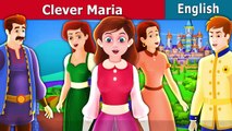 Clever Maria Story | Bedtime Storie for kids | Fairy Tales | Tales
