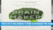 Online Brain Maker: The Power of Gut Microbes to Heal and Protect Your Brain for Life  For Online