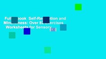 Full E-book  Self-Regulation and Mindfulness: Over 82 Exercises   Worksheets for Sensory
