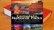 Full E-book National Geographic Complete National Parks of the United States: Featuring 400+