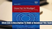 [Read] How Far to Nudge?: Assessing Behavioural Public Policy  For Online