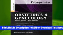 [Read] Blueprints Obstetrics and Gynecology  For Full