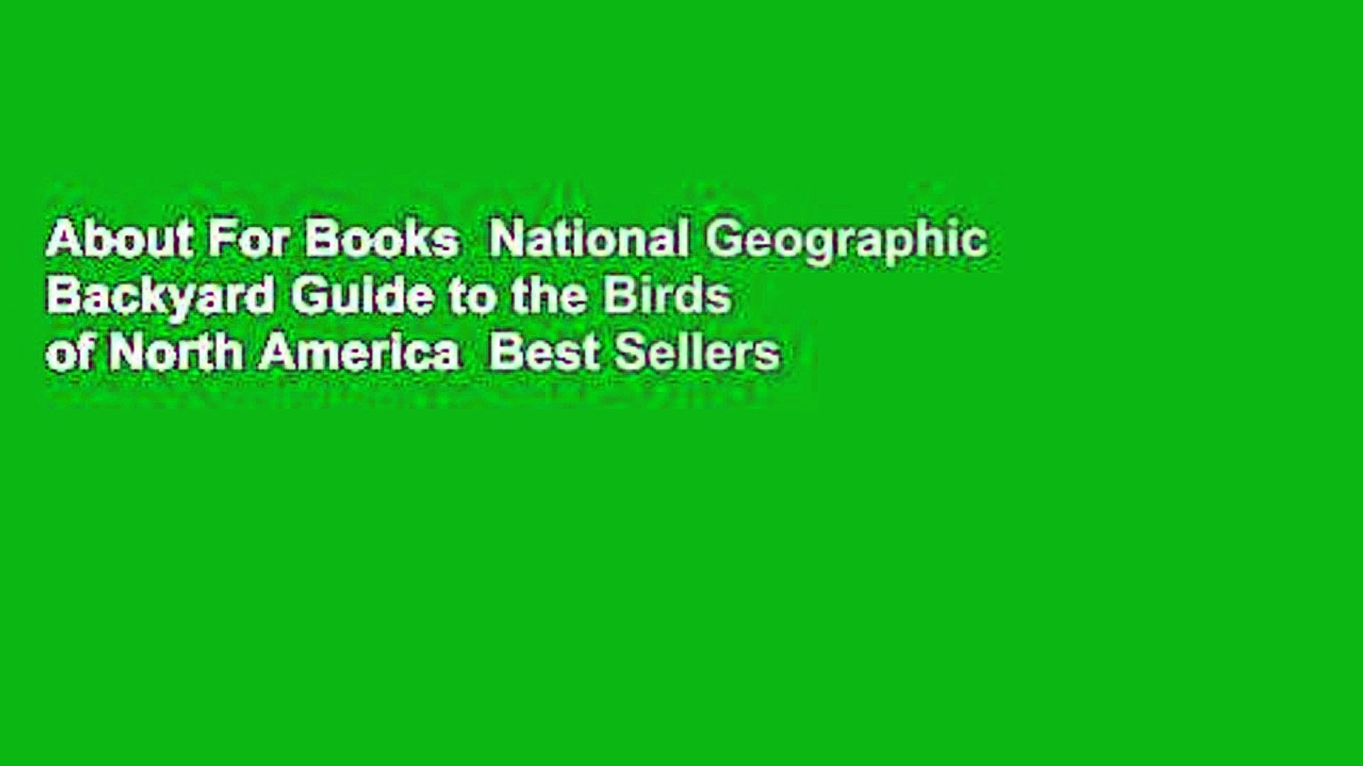 About For Books National Geographic Backyard Guide To The Birds Of