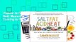Popular to Favorit  Salt, Fat, Acid, Heat: Mastering the Elements of Good Cooking by Samin Nosrat