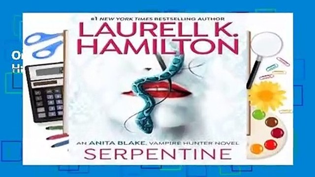 Online Serpentine (Anita Blake, Vampire Hunter, #26) For Free