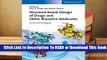 Full E-book Structure-Based Design of Drugs and Other Bioactive Molecules: Tools and Strategies