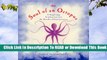 Full E-book The Soul of an Octopus: A Surprising Exploration into the Wonder of Consciousness  For