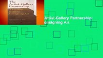 [BEST SELLING]  The Artist-Gallery Partnership: A Practical Guide to Consigning Art