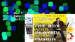 Full version  The Boy Who Played with Fusion: Extreme Science, Extreme Parenting, and How to Make