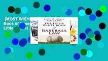 [MOST WISHED]  The Little Book of Baseball Law (ABA Little Books)