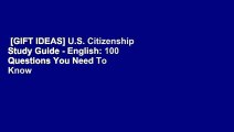 [GIFT IDEAS] U.S. Citizenship Study Guide - English: 100 Questions You Need To Know