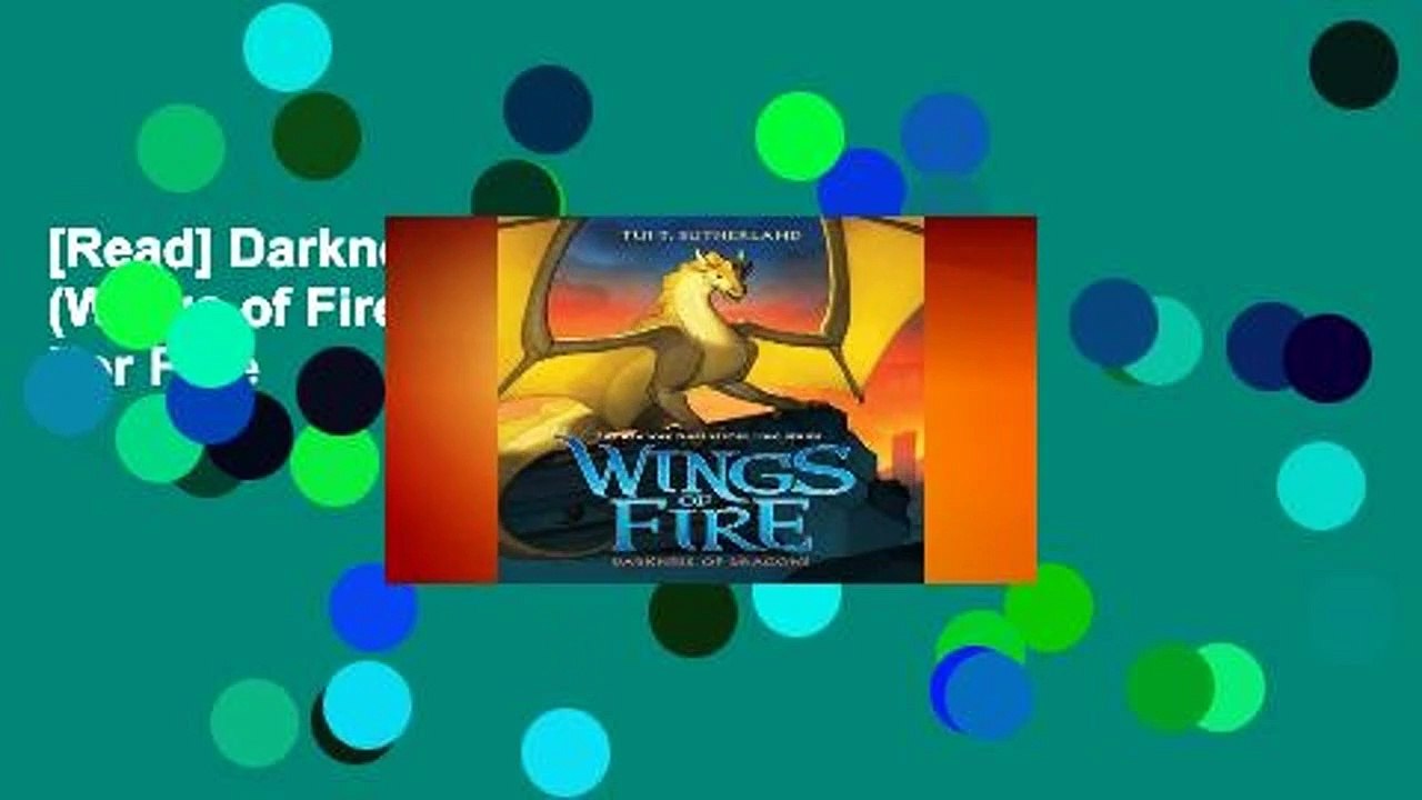 [Read] Darkness of Dragons (Wings of Fire 10) For Free video Dailymotion