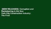 [NEW RELEASES]  Corruption and Racketeering in the New York City Construction Industry: The Final