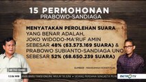 Ini 15 Permohonan Prabowo-Sandi ke MK