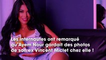 Ayem Nour : critiquée pour toujours avoir des photos de Vincent Miclet chez elle, elle répond cash !