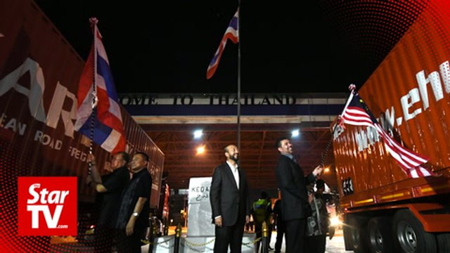 Malaysia-Thai border checkpoints in Kedah open 24/7 for cargo