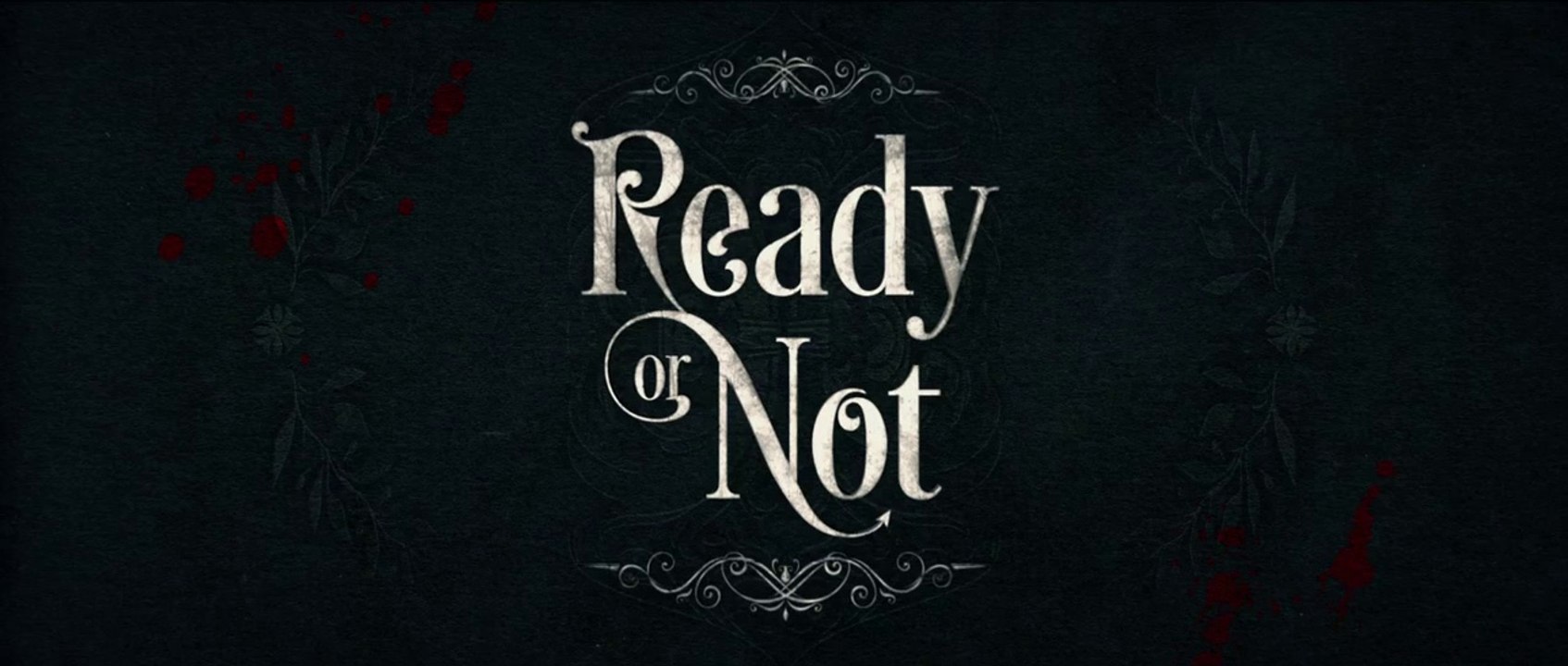 Ready or Not - Bande-Annonce 1 VO