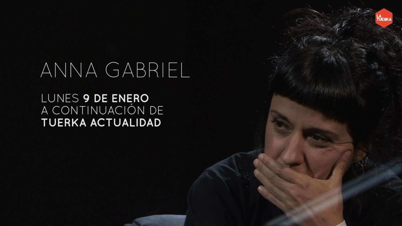 Anna Gabriel - El artefacto JxSi y pressing CUP