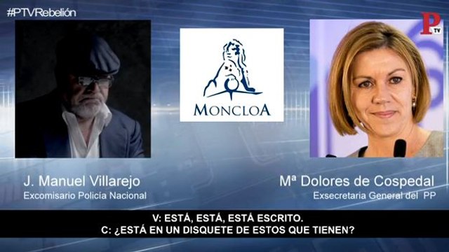 Los audios de Cospedal: Villarejo y el informe sobre Arenas