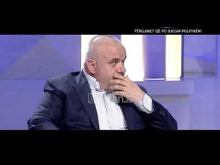 Opinion - Pergjimet qe po djegin politiken! (17 qershor 2019)