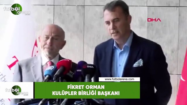 Fikret Orman: Türk futboluna hizmet etmek işimizin bir parçası