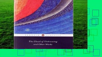 The Cloud of Unknowing and Other Works (Penguin Classics) Complete