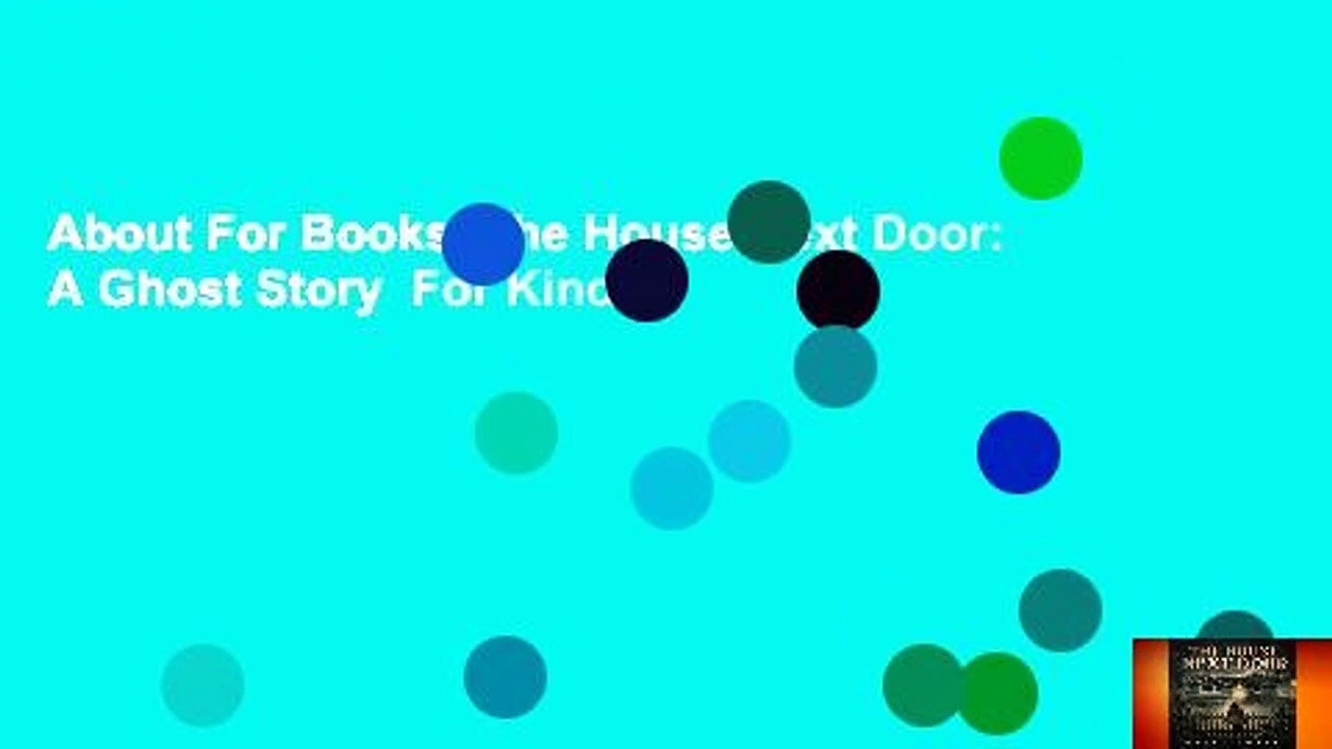About For Books The House Next Door A Ghost Story For Kindle