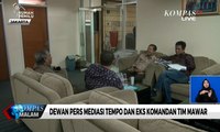 Dewan Pers Mediasi Tempo dan Eks Komandan Tim Mawar