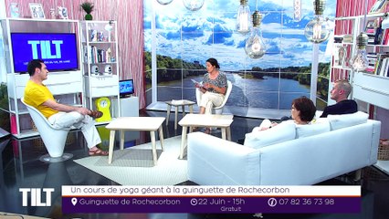 TILT - 18/06/2019 Partie 1 - Un cours de yoga géant à la guinguette de Rochecorbon
