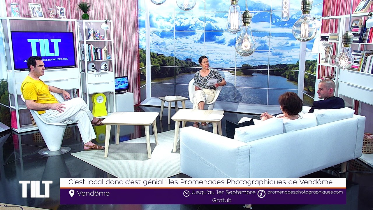 TILT - 18/06/2019 Partie 2 - C'est local donc c'est génial : les Promenades Photographies de Vendôme