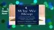 Full E-book  Why We Sleep: Unlocking the Power of Sleep and Dreams  Best Sellers Rank : #4