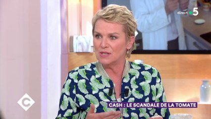 Cash Investigation : le scandale de la tomate ! - C à Vous - 18/06/2019