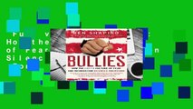 Full version  Bullies: How the Left s Culture of Fear and Intimidation Silences Americans  For