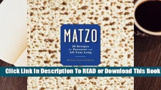 Online Matzo: 35 Recipes for Passover and All Year Long  For Online