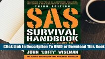 Online SAS Survival Handbook, Third Edition: The Ultimate Guide to Surviving Anywhere  For Trial