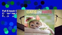 Full E-book Cats in Hats: 30 Knit and Crochet Hat Patterns for Your Kitty  For Online