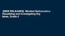 [NEW RELEASES]  Mindset Mathematics: Visualizing and Investigating Big Ideas, Grade 6