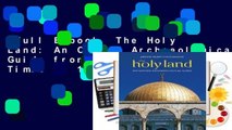Full E-book  The Holy Land: An Oxford Archaeological Guide from Earliest Times to 1700  Review