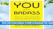 [Read] You Are a Badass: How to Stop Doubting Your Greatness and Start Living an Awesome Life  For