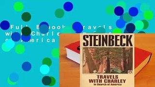 Full E-book  Travels with Charley: In Search of America  Review