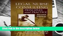 [GIFT IDEAS] Legal Nurse Consulting: Principles and Practice, Second Edition