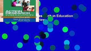 Full E-book  Action Research in Education: A Practical Guide  Review