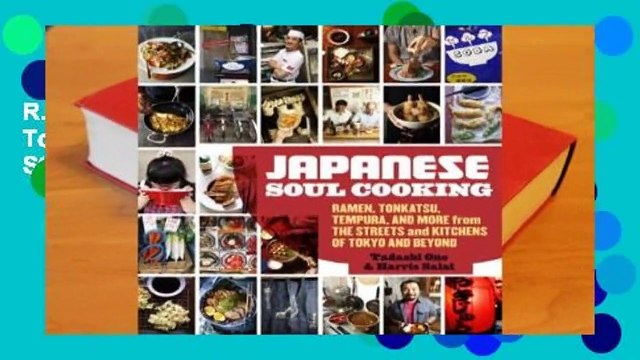R.E.A.D Japanese Soul Cooking: Ramen, Tonkatsu, Tempura, and More from the Streets and Kitchens of